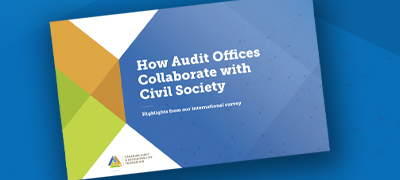 How Audit Offices Collaborate with Civil Society: Highlights from our international survey