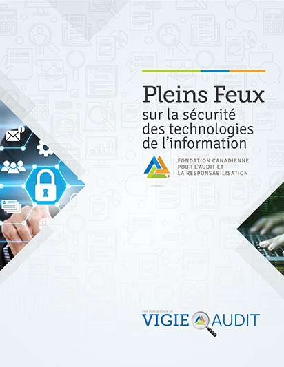 Pleins feux sur la sécurité des technologies de l’information