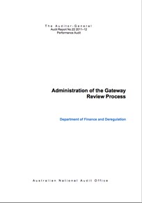 ANAO The Administration of the Gateway Review Process