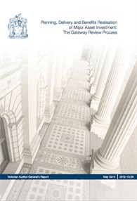 Planification, mise en œuvre et avantages des grands investissements : le processus d’examen « Gateway » (VIC Planning Delivery and Benefits Realisation of Major Asset Investment The Gateway Review Process)