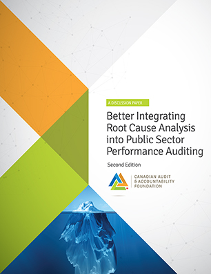 Better Integrating Root Cause Analysis into Public Sector Performance Auditing
