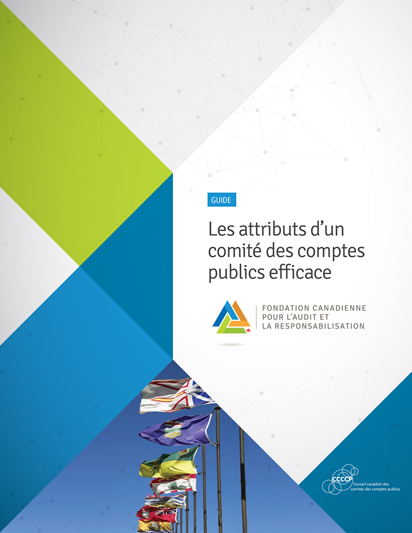 Publication d'une nouvelle édition des Attributs d'un comité des comptes publics efficace