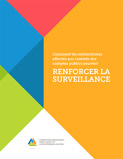 Comment les recherchistes affectés aux comités des comptes publics peuvent renforcer la surveillance