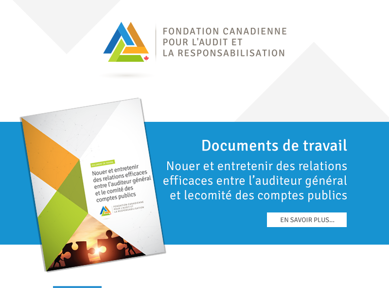 Nouer et entretenir des relations efficaces entre l’auditeur général et le comité des comptes publics