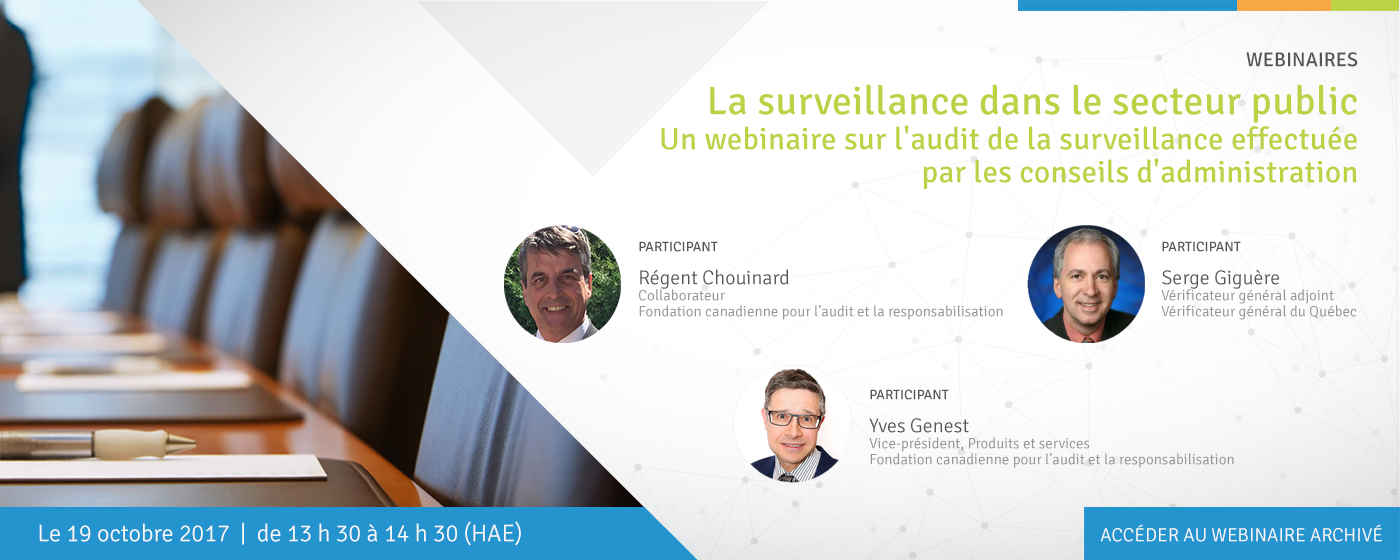 La surveillance dans le secteur public – Un webinaire sur l'audit de la surveillance effectuée par les conseils d'administration