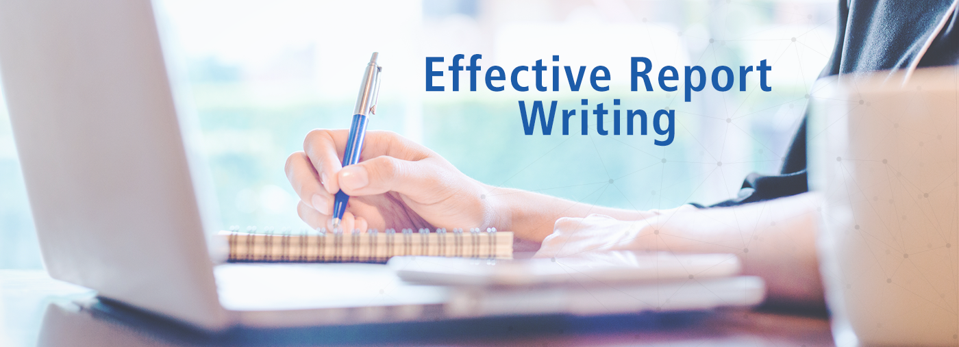 Effective Report Writing