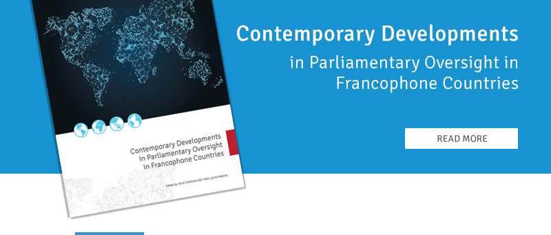 Contemporary Developments in Parliamentary Oversight in Francophone Countries