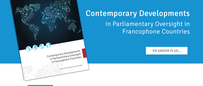 Contemporary Developments in Parliamentary Oversight in Francophone Countries